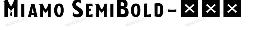 Miamo SemiBold字体转换